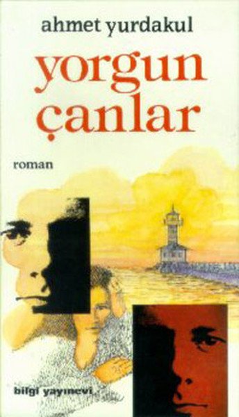 Yorgun Çanlar, Ahmet Yurdakul