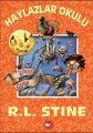 Haylazlar Okulu 14 Korku Gecesi, R. L. Stine