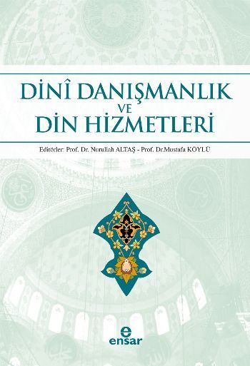Dini Danışmanlık Ve Din Hizmetleri, Ensar Neşriyat