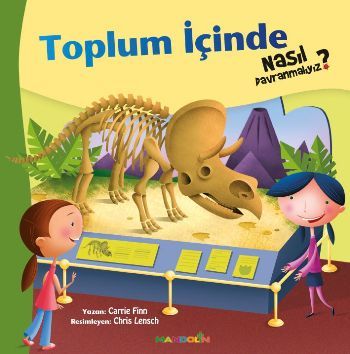 Toplum İçinde Nasıl Davranmalıyız?, Carrie Finn