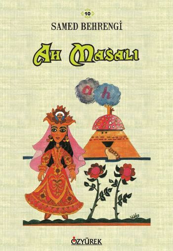 Ah Masalı, Samed Behrengi, Özyürek Yayınları