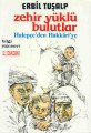 Zehir Yüklü Bulutlar Halepçeden Hakkariye, Erbil Tuşalp