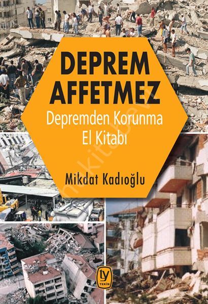 Deprem Affetmez Depremden Korunma El Kitabı, Tekin Yayınevi