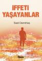 İffeti Yaşayanlar, Said Demirtaş, Nesil Yayınları