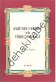 Kuran-ı Kerim ve Türkçe Meali (Büyük Boy), Mahmut Toptaş