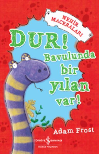 Nehir Maceraları Dur Bavulunda Bir Yılan Var, Adam Frost