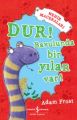 Nehir Maceraları Dur Bavulunda Bir Yılan Var, Adam Frost