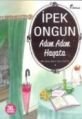 Adım Adım Hayata, İpek Ongun