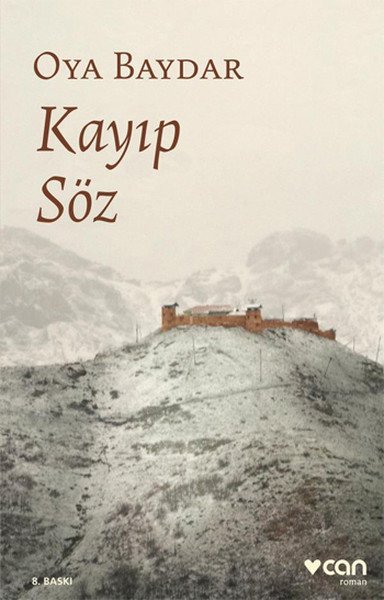 Kayıp Söz, Oya Baydar