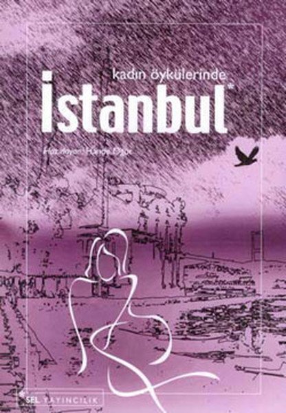 Kadın Öykülerinde İstanbul,