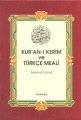 Kur'an-ı Kerim ve Türkçe Meali (Hafız Boy-1.Hamur Şamua, 2 Renk)