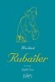 Rubailer, Mevlana Celaleddin-i Rumi, Tercüme Şefik Can