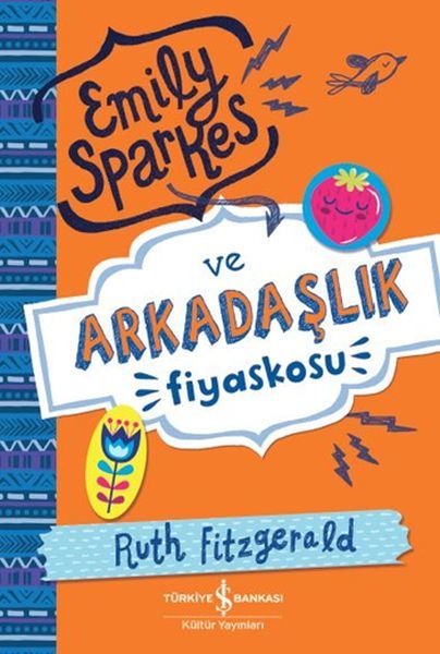 Emily Sparkes ve Arkadaşlık Fiyaskosu, Ruth Fitzgerald