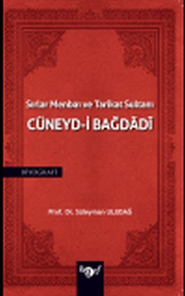 Sırlar Menbaı Ve Tarikat Sultanı Cüneyd-İ Bağdadi, Harf Eğitim Yayıncılık