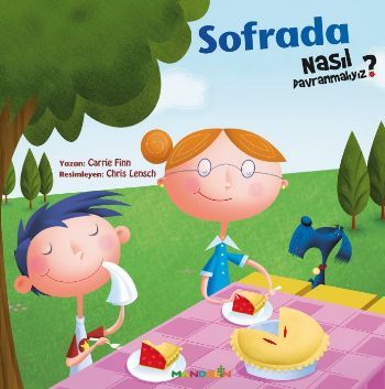 Sofrada Nasıl Davranmalıyız?, Carrie Finn