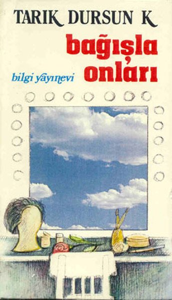 Bağışla Onları, Tarık Dursun K.