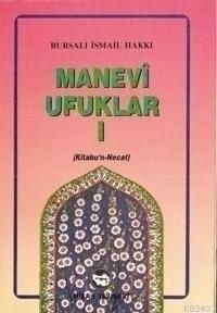 Manevi Ufuklar Bursalı İsmail Hakkı 2 kitap takım
