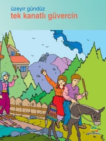 Tek Kanatlı Güvercin, Meneviş Yayınları