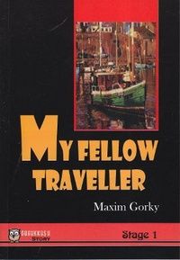 My Fellow Traveller (Stage 1), Maksim Gorki, Gugukkuşu Yayınları