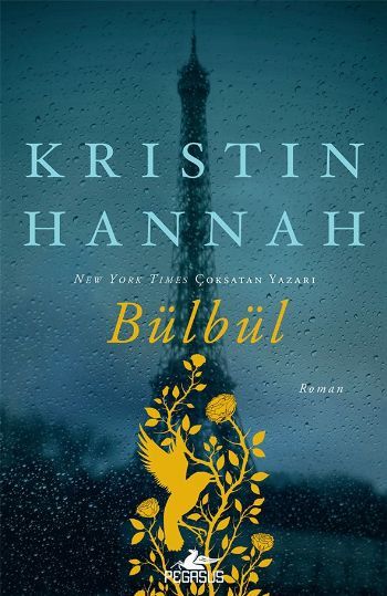 Bülbül, Kristin Hannah
