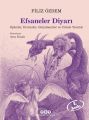 Efsaneler Diyarı, Filiz Özdem