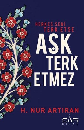 Aşk Terk Etmez, Sufi Kitap
