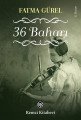 36 Baharı, Fatma Gürel, Remzi Kitabevi