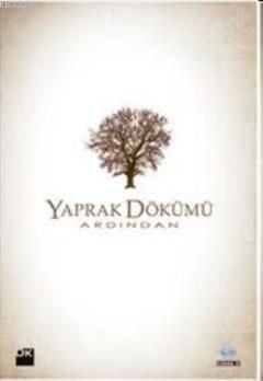 Yaprak Dökümü Ardından, Kolektif, Doğan Kitap