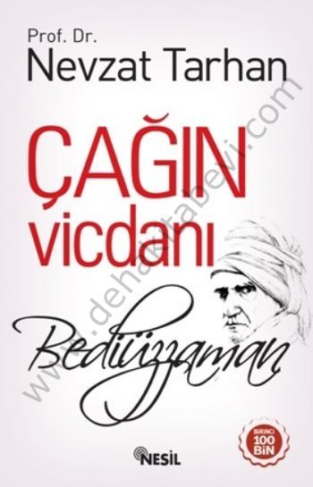 Çağın Vicdanı Bediüzzaman, Nevzat Tarhan
