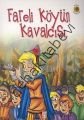 FARELİ KÖYÜN KAVALCISI-DM