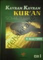 Kavram Kavram Kuran Sohbetleri, H. Ahmet Faruk