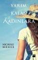 Yarım Kalan Kadınlara, Nichole Bernier, Doğan Kitap