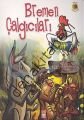 BREMEN ÇALGICILARI-DM