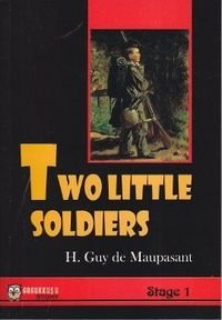 Two Little Soldiers (Stage 1), Guy de Maupassant, Gugukkuşu Yayınları