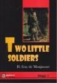 Two Little Soldiers (Stage 1), Guy de Maupassant, Gugukkuşu Yayınları