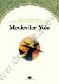 MEVLEVİLER YOLU, Şule Yayınları