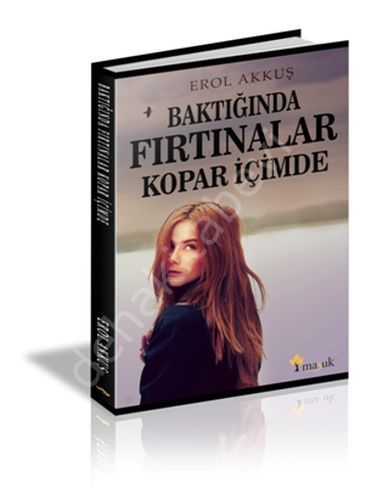 Baktığında Fırtınalar Kopar İçimde, Maşuk Kitap