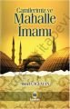 Camilerimiz ve Mahalle İmamı, Ahmet Çağlayan