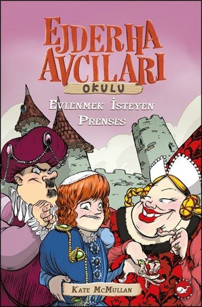 Ejderha Avcıları Okulu Evlenmek İsteyen Prenses, Kate Mcmullan