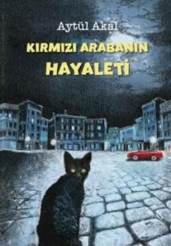 Kırmızı Arabanın Hayaleti, Aytül Akal