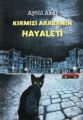 Kırmızı Arabanın Hayaleti, Aytül Akal