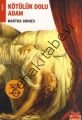 Kötülük Dolu Adam, Martha Grimes