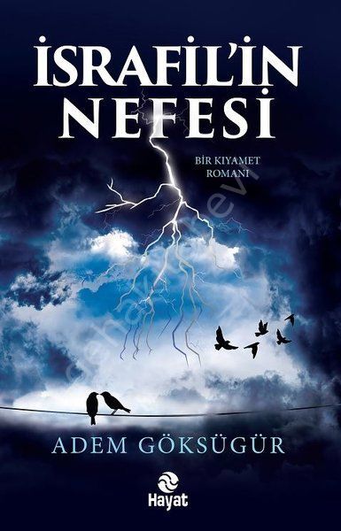 İsrafil’in Nefesi, Adem Göksügür