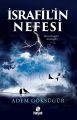 İsrafil’in Nefesi, Adem Göksügür