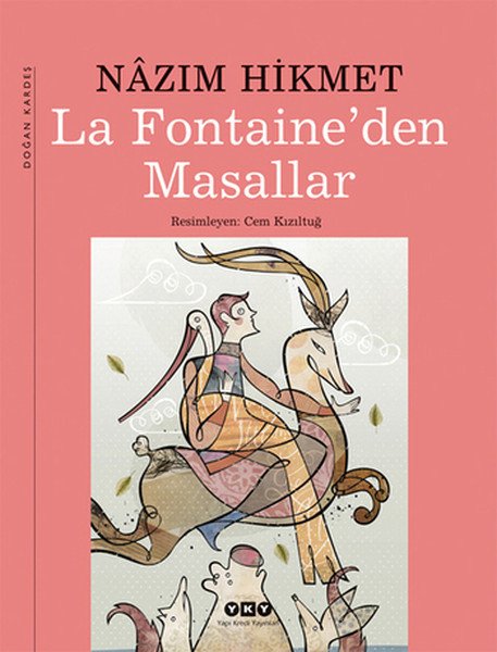 La Fontaine'den Masallar, Nazım Hikmet