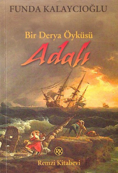 Adalı Bir Derya Öyküsü, Funda Kalaycıoğlu, Remzi Kitabevi