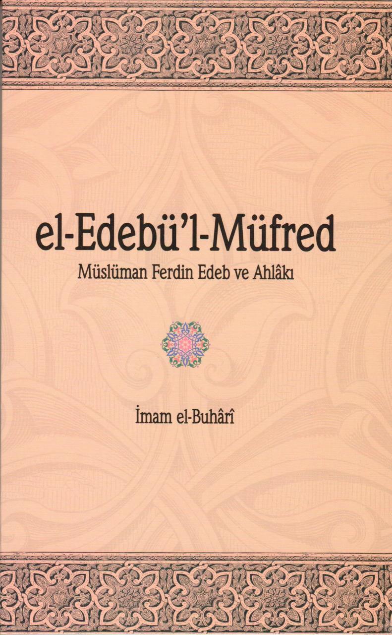 El Edebül Müfred, İmam Buhari, Konevi Yayınları