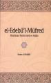 El Edebül Müfred, İmam Buhari, Konevi Yayınları