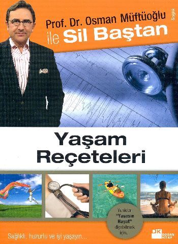 Yaşam Reçeteleri, Osman Müftüoğlu, Doğan Kitap