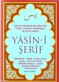 Yasin-i Şerif (Fihristli, Mealli ve Türkçe Okunuşlu) - Cep Boy